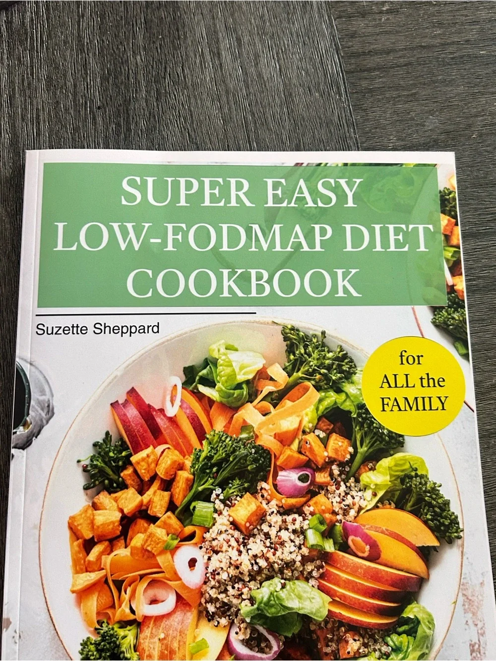 Super Easy Low-FODMAP Diet Cookbook | Suzette Sheppard